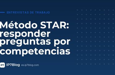 Portada del artículo: Método STAR: cómo responder preguntas por competencias con ejemplos