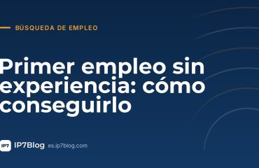 Portada del artículo: Primer empleo sin experiencia: cómo construir una candidatura convincente
