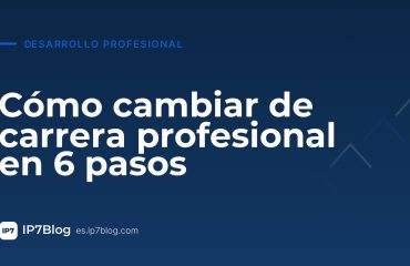 Portada del artículo: Cómo cambiar de carrera profesional: plan de transición en 6 pasos