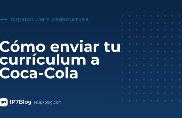 Portada del artículo: Cómo enviar tu currículum a Coca-Cola: guía paso a paso para postularte